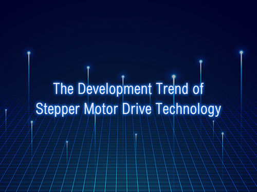 tin tức mới nhất về công ty The Development Trend of Stepper Motor Drive Technology