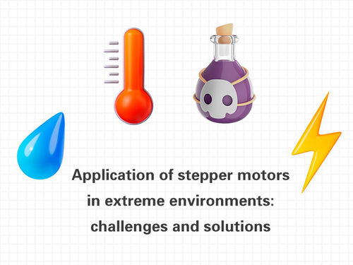 tin tức mới nhất về công ty Application of stepper motors in extreme environments: challenges and solutions.